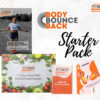 Body Bounce Back Starter Pack